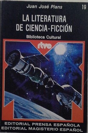 LITERATURA DE CIENCIA-FICCIN, LA