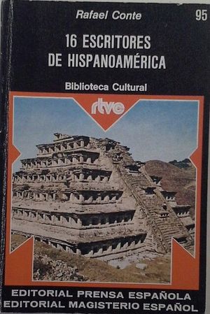 DIECISEIS ESCRITORES DE HISPANOAMRICA