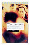 TU ERES MI AMIGO,LA VIDA ESPIRITUAL EN UN MUNDO SECULAR