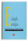 DESAFIO ECOLOGICO.CREACION BIBLICA Y BOMBA ATOMICA