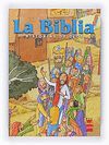 LA BIBLIA. HISTORIAS DE DIOS. [EDICI�N ESCOLAR, ESPA�A]
