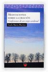 MEDITACIONES SOBRE LA ORACI�N