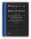 PENSAMIENTOS PARA EL CAMINO
