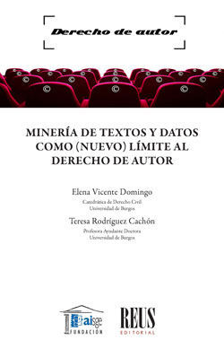 MINERA DE TEXTOS Y DATOS COMO (NUEVO) LMITE AL DERECHO DE AUTOR