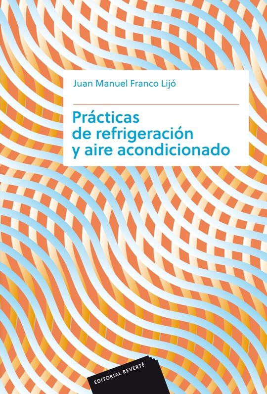 PR�CTICAS DE REFRIGERACI�N Y AIRE ACONDICIONADO