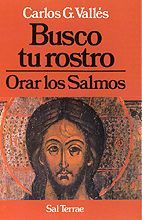 BUSCO TU ROSTRO - ORAR LOS SALMOS