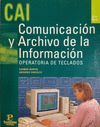 COMUNICACIN Y ARCHIVO DE LA INFORMACIN