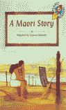 PR (LEVEL 3) A MAORI STORY