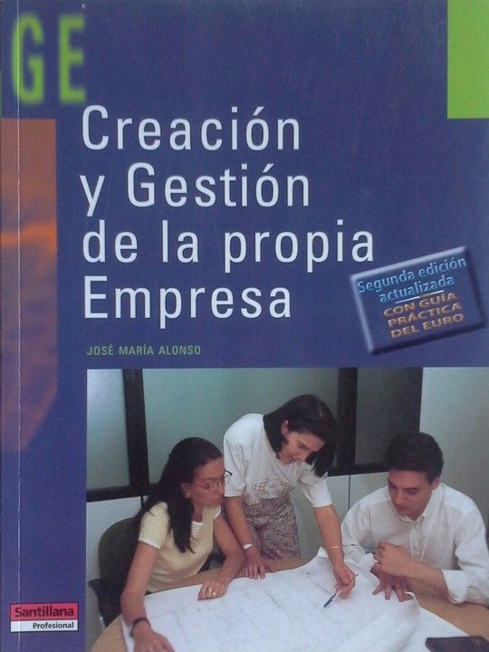 CREACIN Y GESTIN DE LA PROPIA EMPRESA, FP, GRADO MEDIO-SUPERIOR