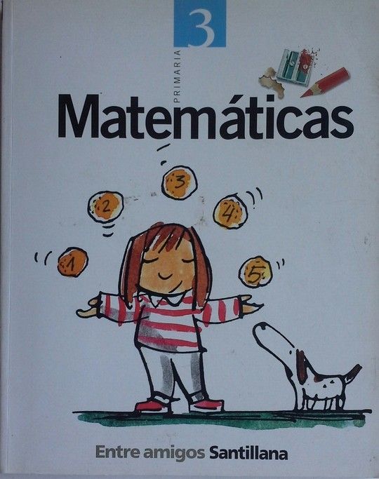 ENTRE AMIGOS, MATEMTICAS, 3 EDUCACIN PRIMARIA