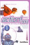ACTION! XXI 1 CAHIER D'EXERCICES (REFORMA)