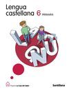 LENGUA CASTELLANA 6 PRIMARIA LA CASA DEL SABER SANTILLANA