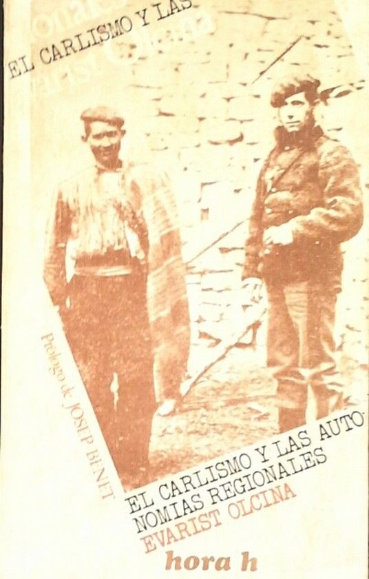 CARLISMO Y LAS AUTONOM�AS REGIONALES, EL