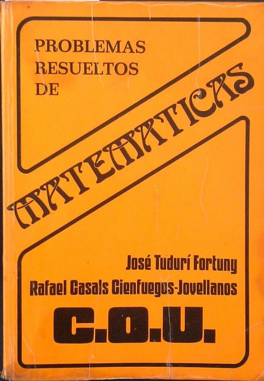 MATEMTICAS, COU. PROBLEMAS RESUELTOS