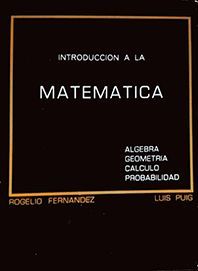 INTRODUCCI�N A LAS MATEM�TICAS