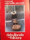 DEBULLANDO FOLKLORE