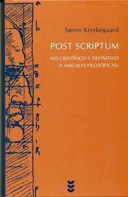 POST SCRIPTUM. NO CIENT�FICO Y DEFINITIVO A  MIGAJAS FILOS�FICAS