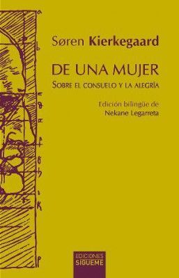 DE UNA MUJER. SOBRE EL CONSUELO Y LA ALEGRA