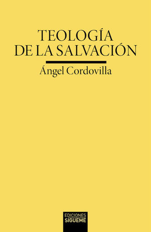 TEOLOGIA DE LA SALVACION