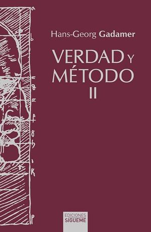 VERDAD Y METODO (VOL. II)