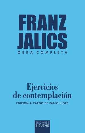 EJERCICIOS DE CONTEMPLACIN. OBRA COMPLETA