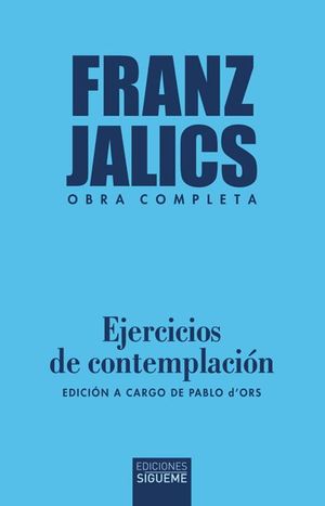 EJERCICIOS DE CONTEMPLACIN. OBRA COMPLETA