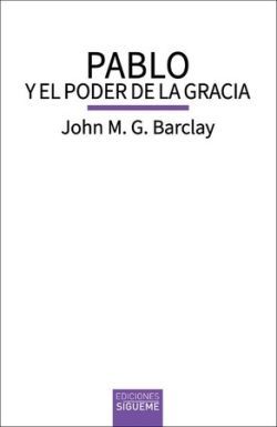 PABLO Y EL PODER DE LA GRACIA