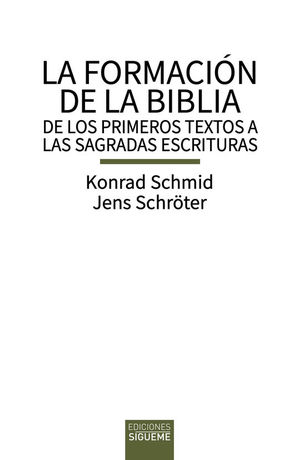 LA FORMACIN DE LA BIBLIA