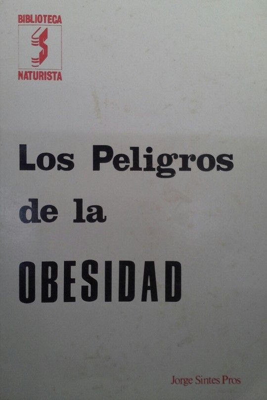PELIGROS DE LA OBESIDAD, LOS