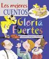 LOS MEJORES CUENTOS DE GLORIA FUERTES. CUENTOS LARGOS Y BREVES