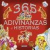 365 ADIVINANZAS E HISTORIAS