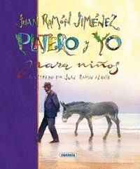 PLATERO Y YO Y OTRAS POESIAS PARA NIOS