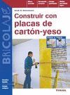 CONSTRUIR CON PLACAS DE CARTON-YESO