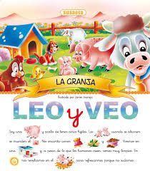LA GRANJA. LEO Y VEO (CON PICTOGRAMAS)