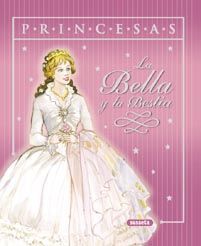 PRINCESA. LA BELLA Y LA BESTIA
