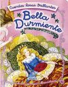 BELLA DURMIENTE, CUENTOS ROSAS BRILLANTES
