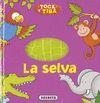 LA SELVA, TOCA Y TIRA