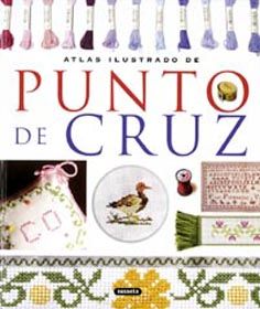 ATLAS ILUSTRADO DE PUNTO DE CRUZ