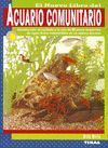 EL NUEVO LIBRO DEL ACUARIO COMUNITARIO