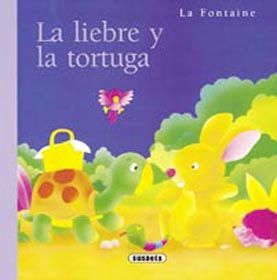 LA LIEBRE Y LA TORTUGA (MINIFBULAS DE LA FONTAINE)