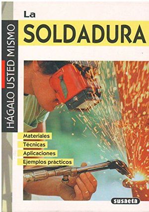 LA SOLDADURA