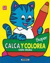 SUPER CALCA Y COLOREA CON MIAU