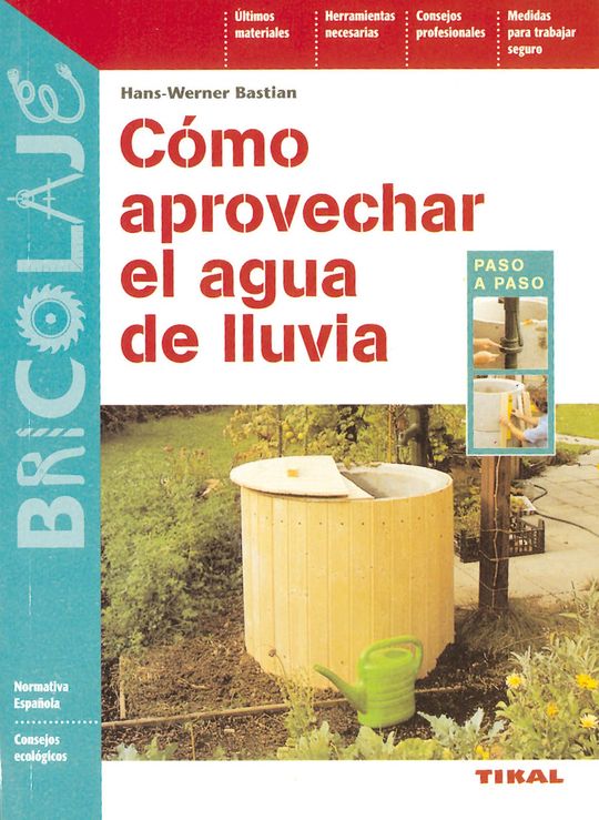 CMO APROVECHAR EL AGUA DE LLUVIA
