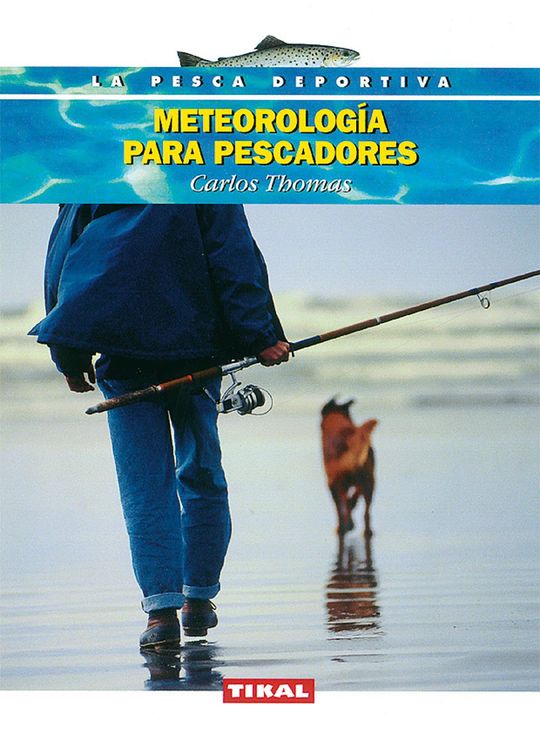 METEOROLOGA PARA PESCADORES
