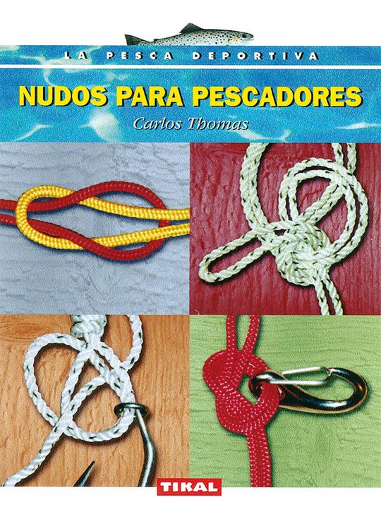 NUDOS PARA PESCADORES