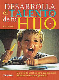 DESARROLLA EL TALENTO DE TU HIJO
