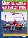 EL NUEVO LIBRO DE LA MEDICINA NATURAL PARA PERROS Y GATOS