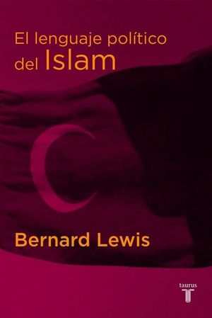 LENGUAJE POLITICO DEL ISLAM,EL