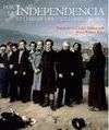 POR LA INDEPENDENCIA 1808-1830