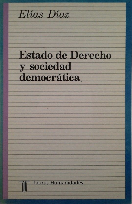 ESTADO DE DERECHO Y SOCIEDAD DEMOCRTICA